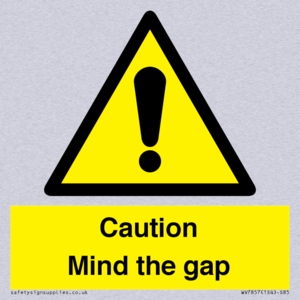 Caution Mind the gap